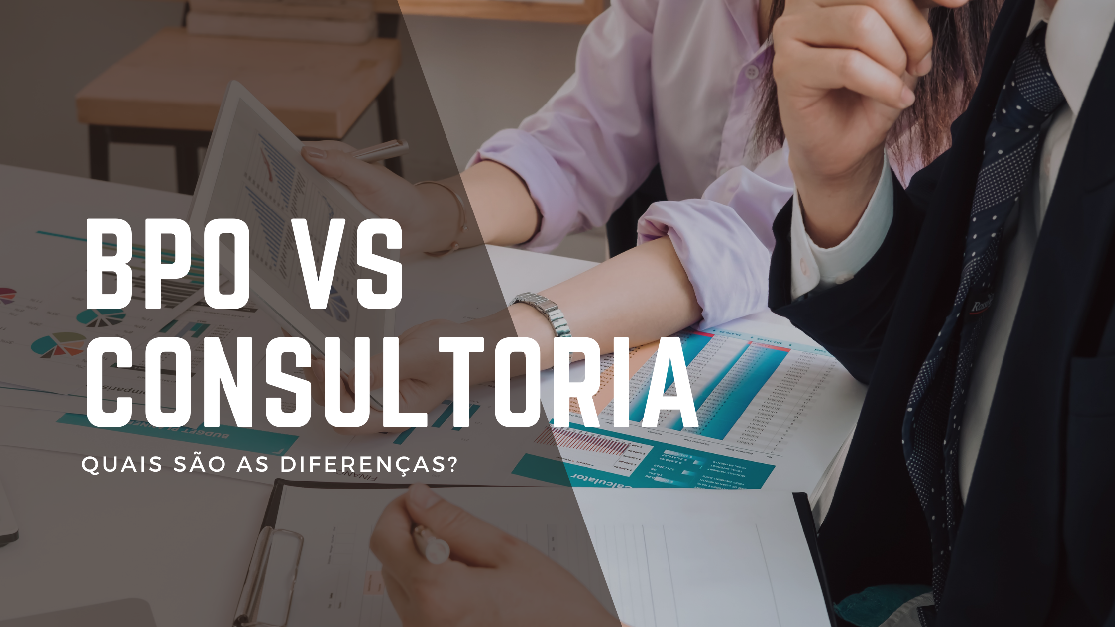 BPO vs Consultoria quais são as diferenças?