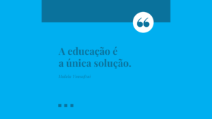 Educação é a solução